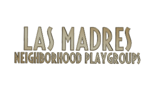 Las Madres Neighborhood Playgroups